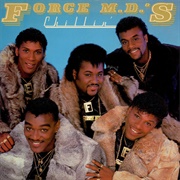 Force M.D.'S - Chillin'