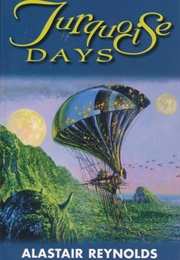 Turquoise Days (Alastair Reynolds)