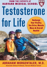 Testosterone for Life (Abraham Morgentaler)