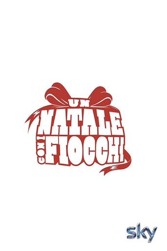 Un Natale Con I Fiocchi (2012)
