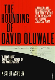 The Hounding of David Oluwale (Kester Aspden)