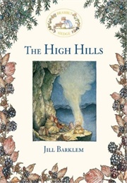 The High Hills (Jill Barklem)