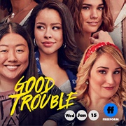 Good Trouble