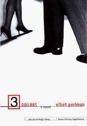 3 Dollars (Elliott Pearlman)