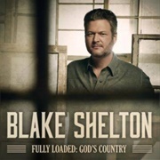 Nobody but You -Blake Shelton