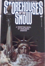 Storehouses of the Snow (Ed U. Woodward, Heather W. Bischoff)