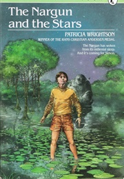 The Nargun and the Stars (Patricia Wrightson)
