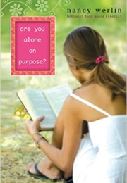 Are You Alone on Purpose (Nancy Werlin)