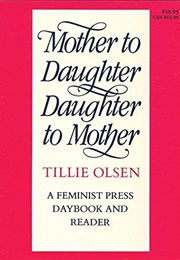 Mother to Daughter, Daughter to Mother (Tillie Olsen)