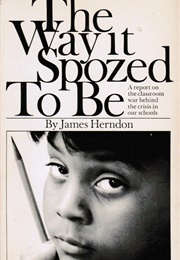 The Way It Spozed to Be (James Herndon)