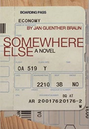 Somewhere Else (Jan Guenther Braun)
