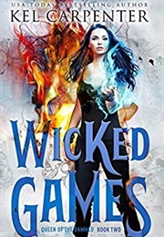 Wicked Games (Kel Carpenter)