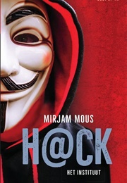 H@Ck Het Instituut (Mirjam Mous)