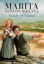 Fields of Home (Marita Conlon-McKenna)