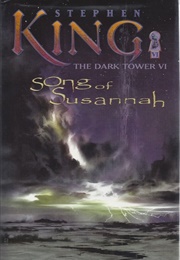 The Dark Tower VI: Song of Susannah (Stephen King)
