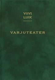 Varjuteater (Viivi Luik)