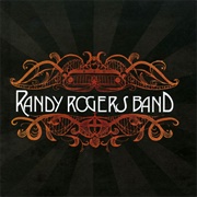 Randy Rogers Band - The Randy Rogers Band