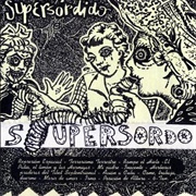 Supersordido – Supersordo (1992)