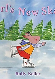 Pearl's New Skates (Holly Keller)