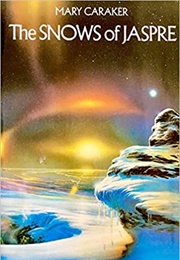 The Snows of Jaspre (Mary Caraker)