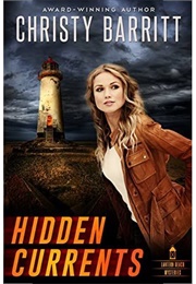 Hidden Currents (Christy Barritt)