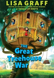The Tree House War (Lisa Graff)