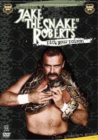 WWE: Jake &#39;The Snake&#39; Roberts - Pick Your Poison (2005)