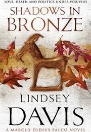 Shadows in Bronze (Lindsey Davis)
