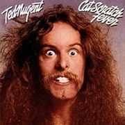 Cat Scratch Fever (Ted Nugent, 1977)