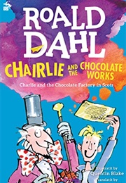 Charlie and the Chocolate Factory (Roald Dahl)