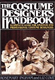 The Costume Designer's Handbook (Rosemary Ingham)