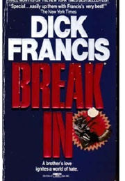 Break in (Dick Francis)