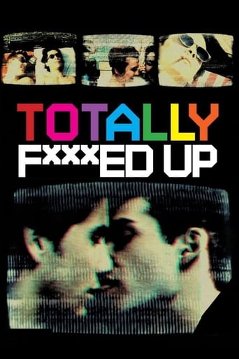Totally F***ed Up (1993)