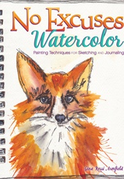 No Excuses Watercolor (Gina Rossi Armfield)
