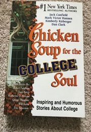Chicken Soup for the College Soul (Canfield/Hansen/Kirberger/Clark)