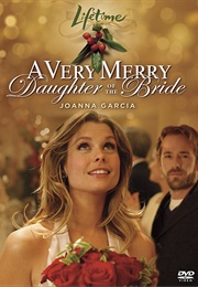 A Very Merry Daughter of the Bride (2008)
