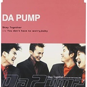 Da Pump Stay Together