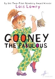 Gooney the Fabulous (Lois Lowry)