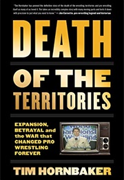 Death of the Territories (Tim Hornbaker)