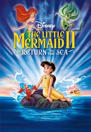 The Little Mermaid II: Return to the Sea (2000)