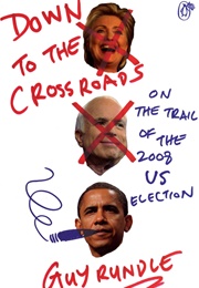 Down to the Crossroads (Guy Rundle)