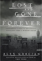 Lost and Gone Forever (Alex Grecian)