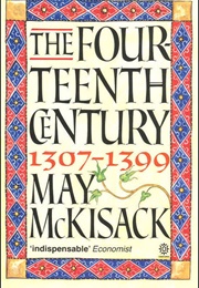 The Fourteenth Century (May McKisack)