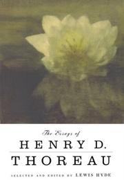 The Essays of Henry D. Thoreau (Henry David Thoreau)
