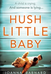 Hush Little Baby (Joanna Barnard)
