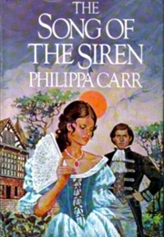 The Song of the Siren (Philippa Carr)