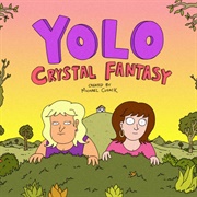 YOLO: Crystal Fantasy