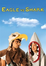 Eagle vs. Shark (2007)