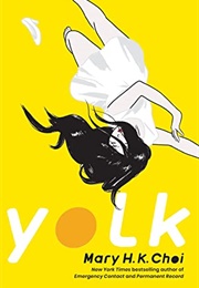 Yolk (Mary H.K. Choi)