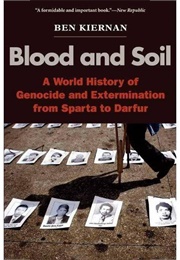 Blood and Soil (Ben Kiernan)